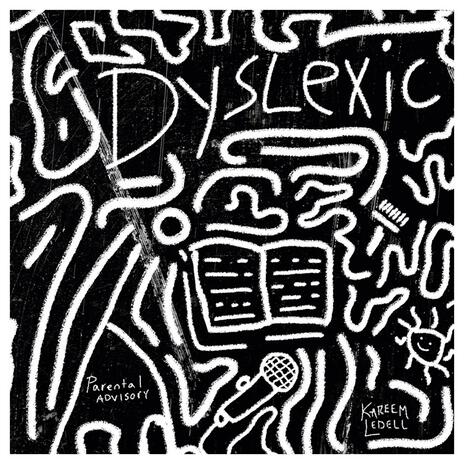 Dyslexic | Boomplay Music