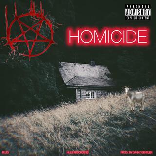 HOMICIDE