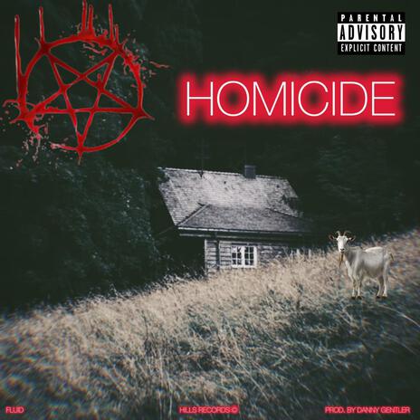 HOMICIDE | Boomplay Music