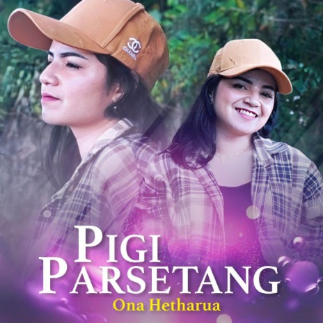 Pigi Parsentang | Boomplay Music