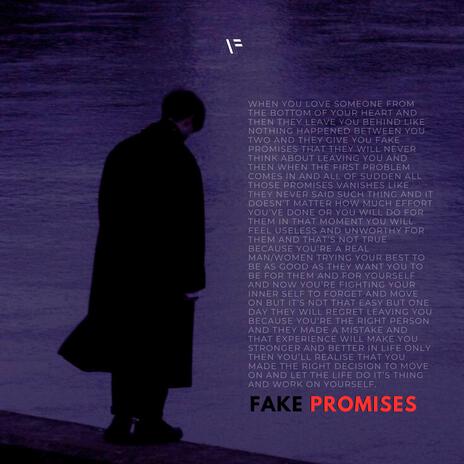 Fake Promises | Boomplay Music