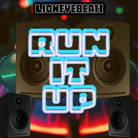 Run It Up (Official Riddim) | Boomplay Music