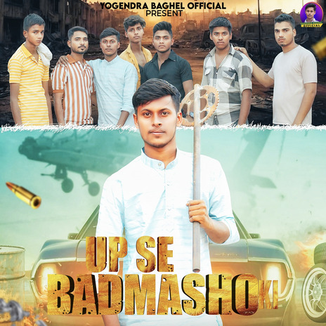 Up Se Badmasho Ki | Boomplay Music