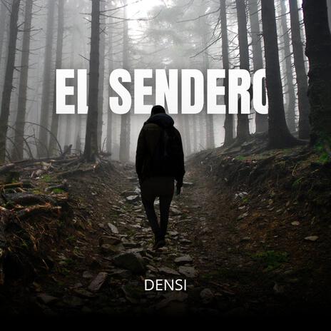 El sendero | Boomplay Music