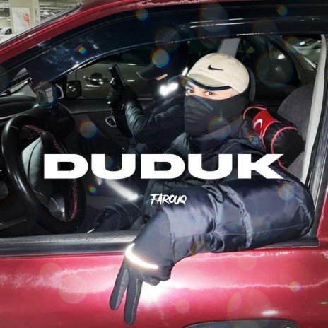 Duduk ft. Farouq | Boomplay Music