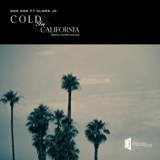 Cold In California (ZAHN Remix)