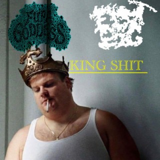 King Shit