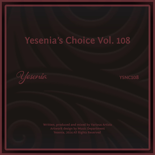 Yesenia's Choice, Vol. 108