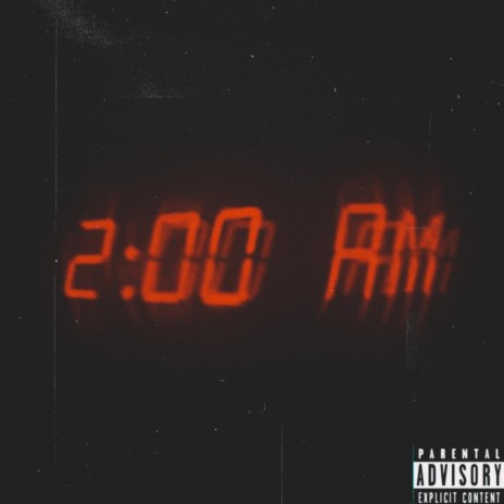 2:00 A.M. | Boomplay Music