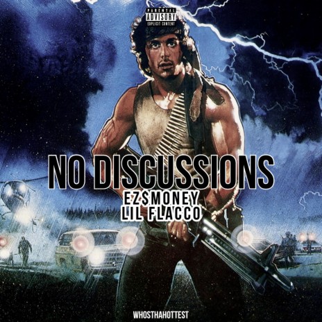 No Discussions ft. EZ$mONEY & Lil Flacco