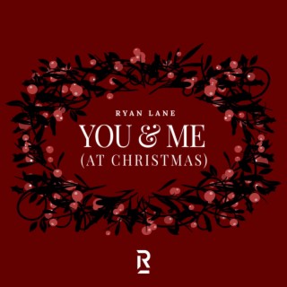 You & Me (At Christmas)