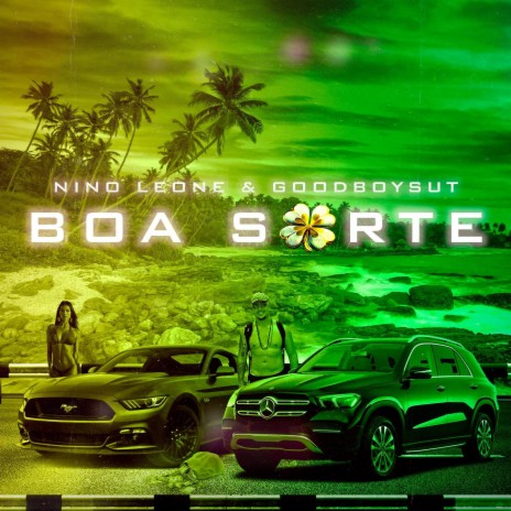 Boa Sorte ft. Goodboysut