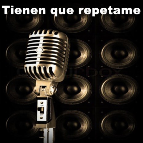 Tienen que repetame ft. Beats de maestros & Yolo Aventuras | Boomplay Music