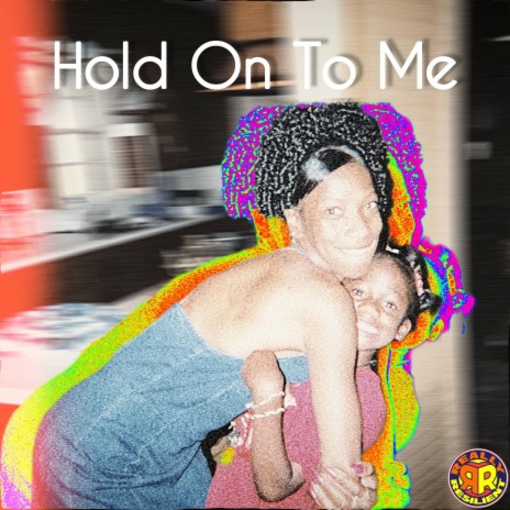 HOLD ON TO ME | Boomplay Music