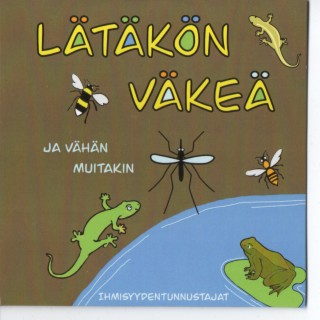 Lätäkön väkeä