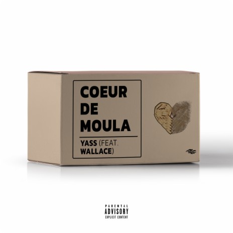 Coeur De Moula ft. Wallace | Boomplay Music