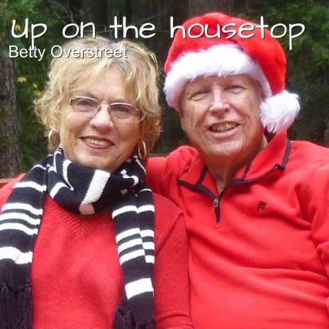 Up on the Housetop | Boomplay Music