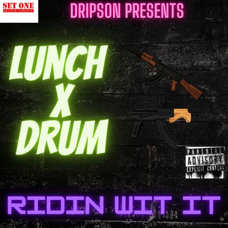 Riding wit it ft. Lunch & Drumm | Boomplay Music