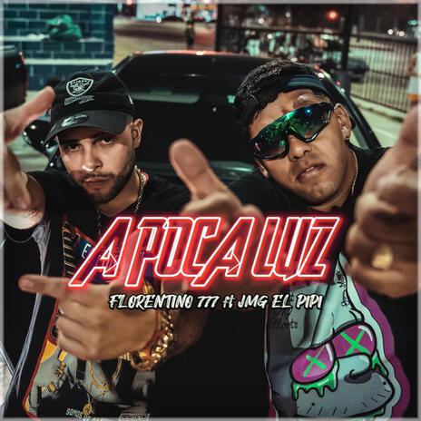 A POCA LUZ ft. Jmg El Pipi | Boomplay Music