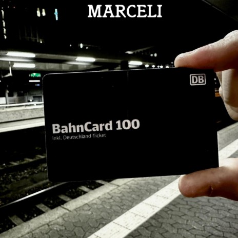 BahnCard 100 | Boomplay Music