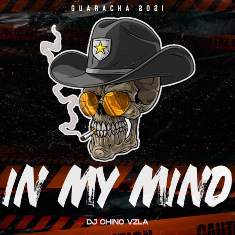 In my Mind ft. Dj Chino Vzla | Boomplay Music