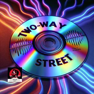 Two-Way Street lyrics | Boomplay Music