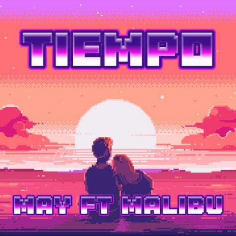 TIEMPO ft. May Ortiz | Boomplay Music