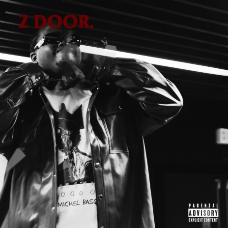 2 Door | Boomplay Music