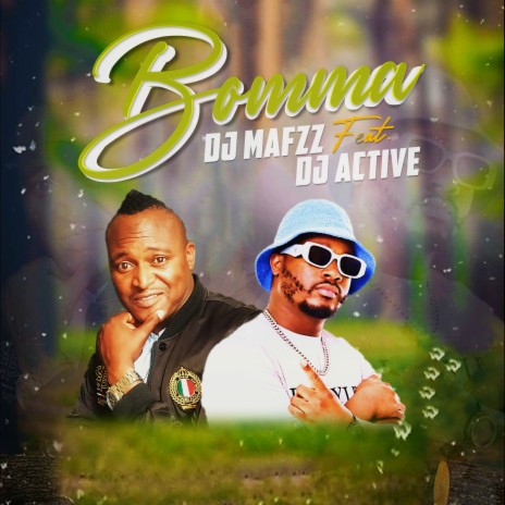 Bomma ft. DJ Active | Boomplay Music