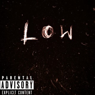 Low