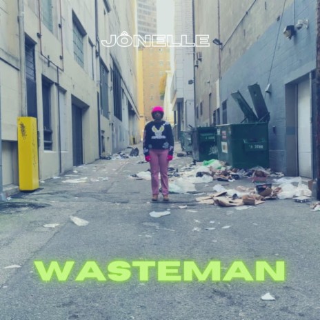 Wasteman | Boomplay Music