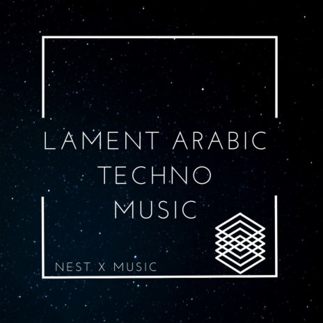 Lament (Arabic Techno Musıc) ft. musıc