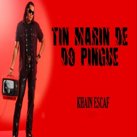 Tin Marín de Do Pingue | Boomplay Music