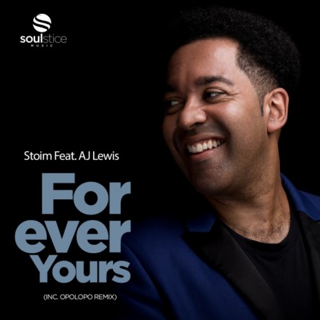 Forever Yours ft. AJ Lewis | Boomplay Music