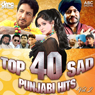 Top 40 Sad Punjabi Hits Vol. 2