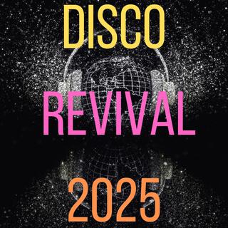 Disco Revival 2025 – Continuous Dancefloor Grooves in Melodic House Style