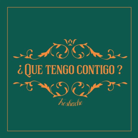 ¿Que tengo contigo? | Boomplay Music