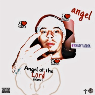 Angel of the Lord, Vol. 1