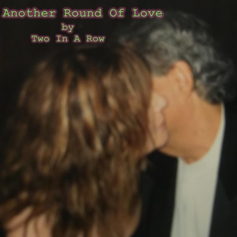 Another Round Of Love | Boomplay Music