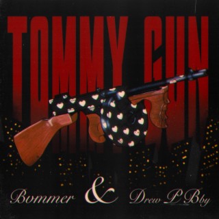 Tommy Gun