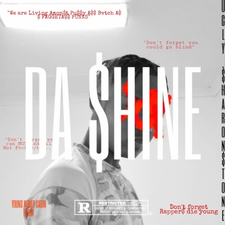 DA SHINE ft. One Take Maverick | Boomplay Music