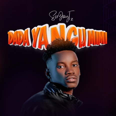 Dada Yangu Mimi | Boomplay Music