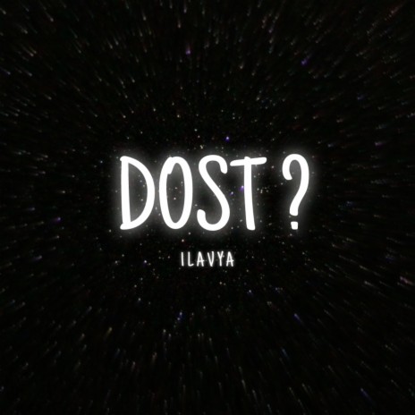 Dost?