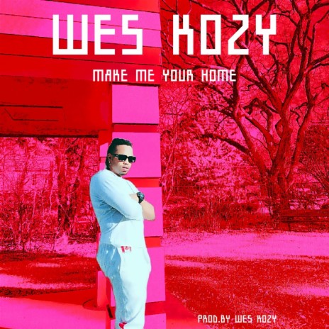 Make Me Your Home (Radio Edit)