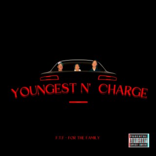 Youngest N' Charge