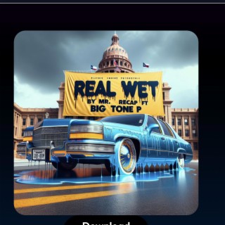 Real Wet