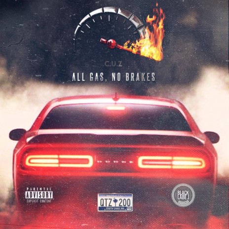 All Gas No Brakes | Boomplay Music