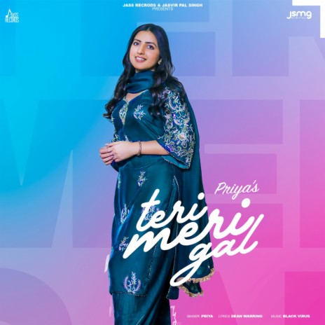 Teri Meri Gal | Boomplay Music