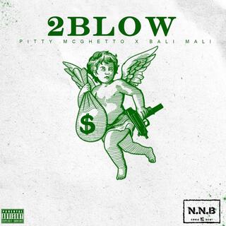 2 Blow