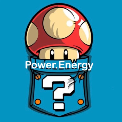 Power.Energy | Boomplay Music